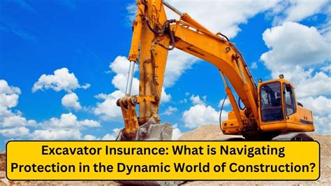 who insures excavators